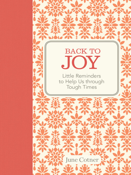 Title details for Back to Joy by June Cotner - Available